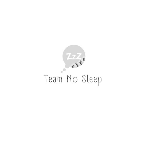Team No sleep Thumbnail